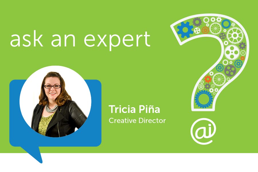 Ask an Expert Tricia Pina